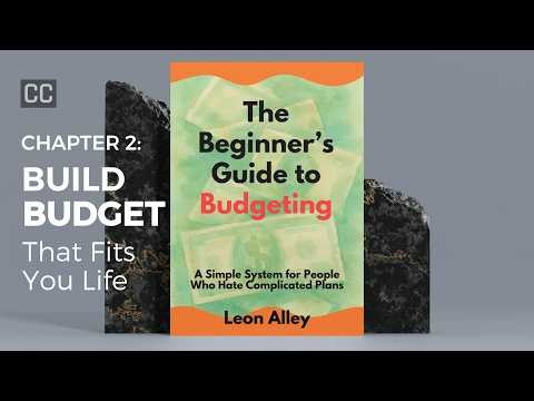 How to Build a Budget That Fits Your Life | Budgeting for Beginners