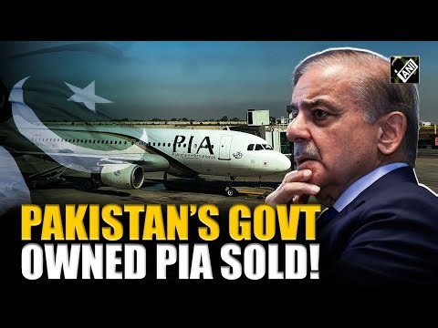 Pakistan sells its national carrier PIA for Rs. 4300 crores after privatising airline