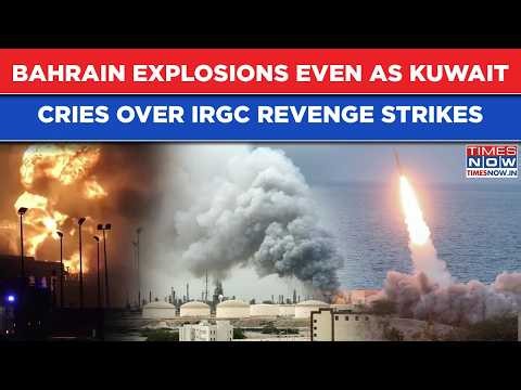 Bahrain Explosions After Kuwait Blackout As IRGC Hit Gulf To Avenge US' Strikes On 80 Targets?