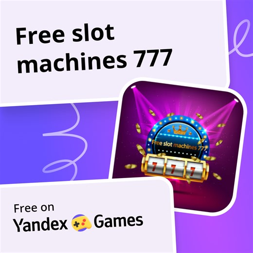 Free slot machines 777 - play online for free on Yandex Games