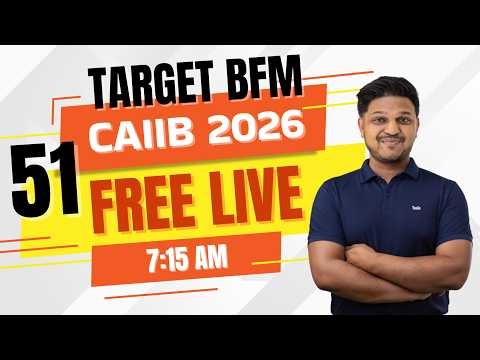 CAIIB BFM Module D Live #51 | Important Concepts Explained in English