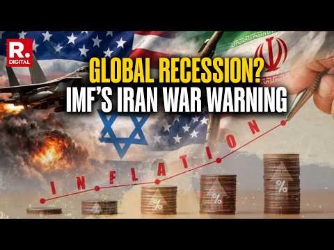 IMF Warns Iran War Could Trigger Global Recession | 3 Scary Scenarios Explained