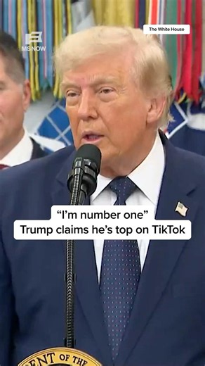 'I'm number one': Trump claims he's top on TikTok