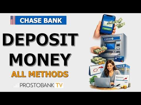 How to Deposit Money into Your Chase Account: Mobile, ATM, and Direct Deposit Guide