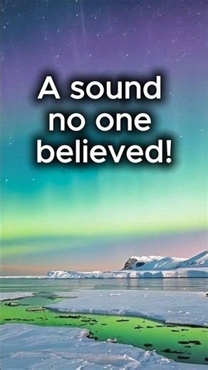 Science Solves an Ancient Myth: The Aurora Has a Sound #documentary #northernlights #aurora #space
