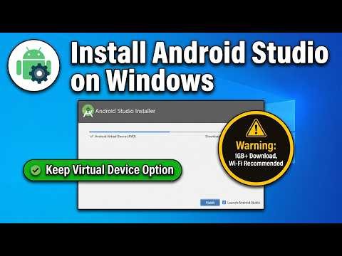 How to Install Android Studio on Windows 10 and 11 (2026) — Quick & Easy