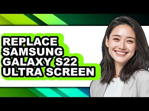 How to Replace Samsung Galaxy S22 Ultra Screen (Only Way)