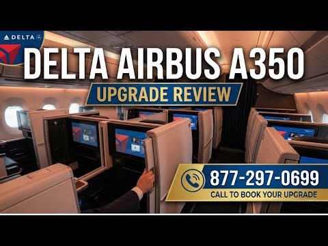 Delta Airbus A350-900 Review: Delta One Suites vs Premium Select