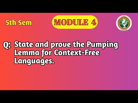 VTU | 5th Sem| TOC | Pumping Lemma for Context Free Languages | Statement & Proof | Module 4 |BCS503
