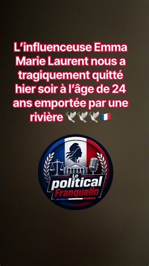 Emma Marie Laurent nous à tragiquement quitté 🕊️🕊️🕊️ #france