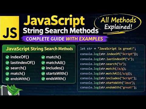 JavaScript String Search Methods Explained (indexOf, search, match, includes, starts with & more!)🔍