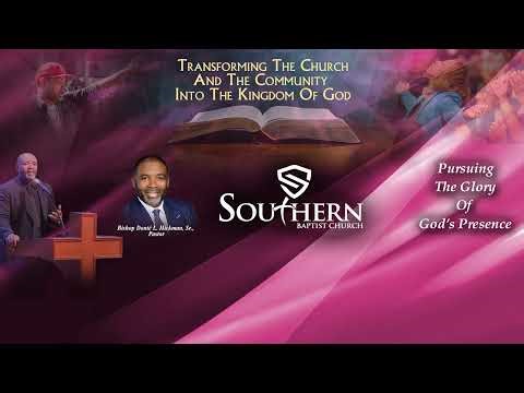 Southern Baptist Church 4/5/26 12:00PM Service Bishop Donte Hickman