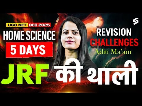 UGC NET Home Science Marathon Class 2025 | Complete UGC NET Home Science Preparation #1 By Aditi Mam