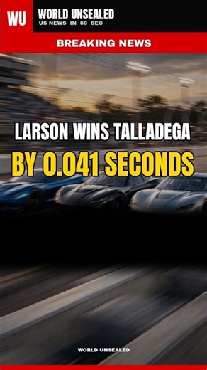 Kyle Larson Wins Talladega by 0.041 Seconds — From 11th to 1st on the Final Lap