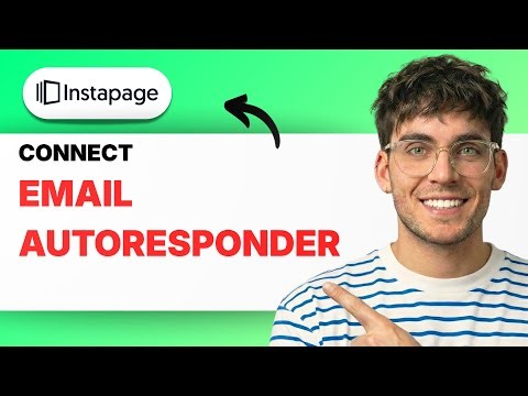 How to Connect an Email Autoresponder to Instapage [2026 Full Guide]