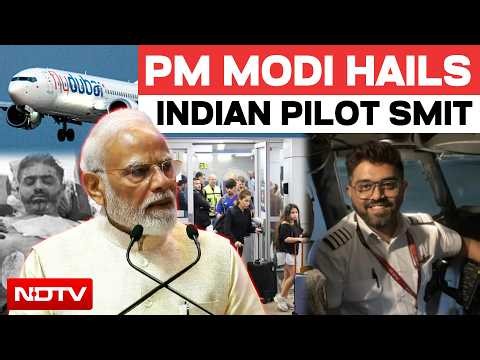 flydubai Hijack | PM Modi: Captain Smit Showed Remarkable Courage And Presence Of Mind