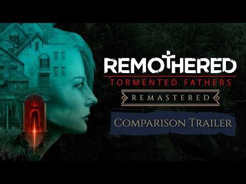 Remothered: Tormented Fathers Remastered | Trailer [GOG]