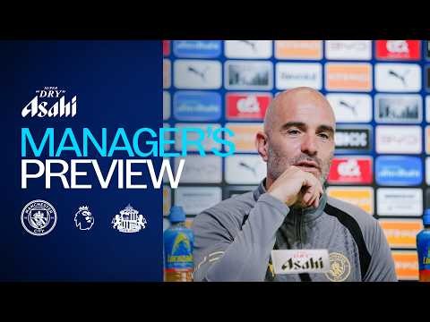 Sunderland test will be ‘toughest of the season' | Manager's Preview | Man City v Sunderland | PL