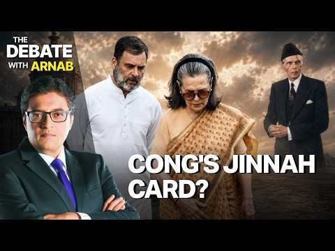 Debate With Arnab: Congress Follows Jinnah Line, Won’t Sing Vande Mataram