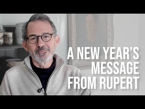 A New Year’s Message from Rupert