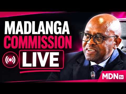 🔴 LIVE: MADLANGA COMMISSION HEARINGS | 07 JULY 2026