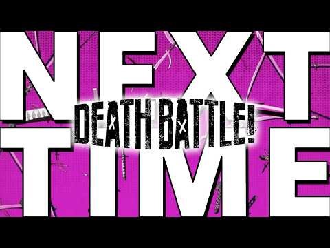 Next Time on DEATH BATTLE... 2026!