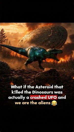 What if the dinosaur-killing asteroid was a UFO carrying alien ancestors ?