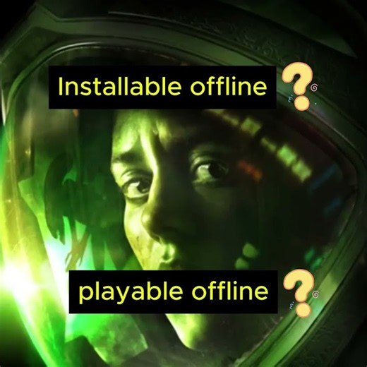 Installable and playable offline? Alien: Isolation (Ps4)