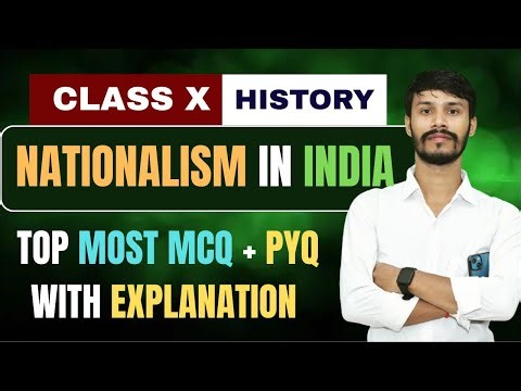 NATIONALISM IN INDIA || Top 40+ MCQ By : Ankit sir || History CBSE Class 10th Board Exam 2026 ||