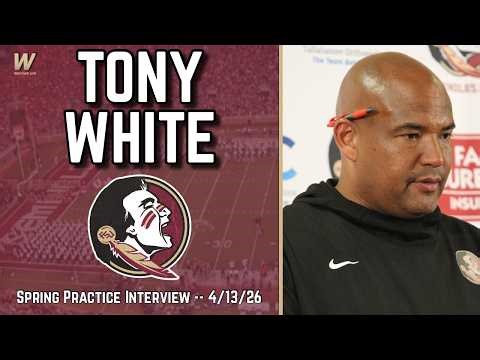 Tony White Spring Practice Interview 4-13-26 | FSU Football | Florida State Football | Warchant TV