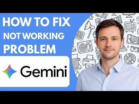 How to fix Google Gemini not working problem Full Guide 2026