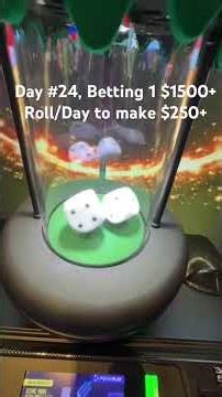 Day #24, Betting 1 $1500 Craps Roll/Day to make a living gambling!