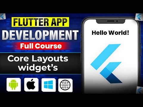 Core Layout Widgets - Flutter Development Job Ready Course #15