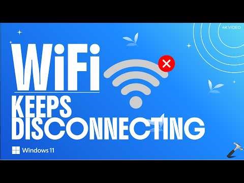 Windows 11 WiFi keeps disconnecting randomly