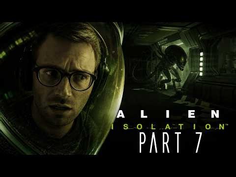 Will Shooting It Work? Alien: Isolation (First Playthrough) Part 7