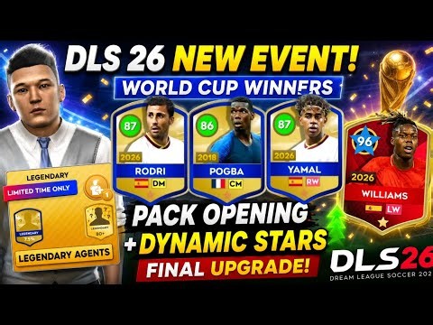 DLS 26 NEW WORLD CUP WINNERS PACK OPENING + DYNAMIC STARS FINAL UPGRADE IN DREAM LEAGUE SOCCER 2026