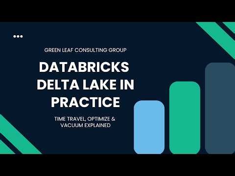 Databricks Delta Lake in Practice: Time Travel, Optimize & Vacuum Explained