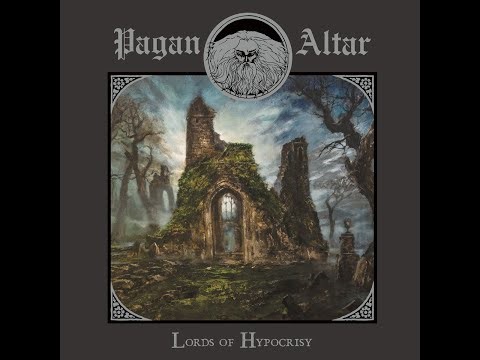 Pagan Altar Lords of Hypocrisy Reissue