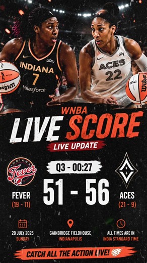 Aces vs Fever LIVE 🔥 WNBA Score Update #baseball #nba #sportsnews #basketball #wnba #wnbaplayoffs