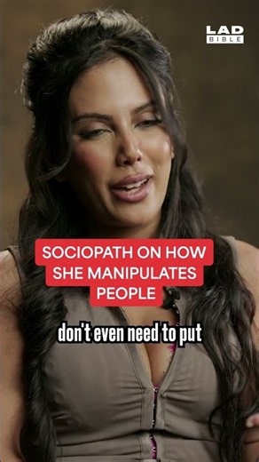 Sociopath Explains How She Manipulates People