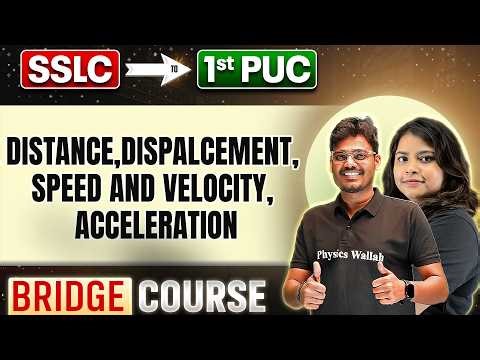 Motion 🔥 | Physics | SSLC to 1st PUC Bridge Course | Strong Maths Foundation 🚀