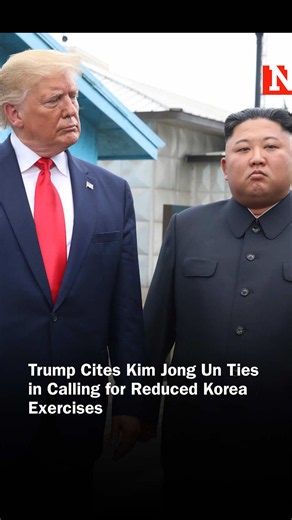 President #DonaldTrump said Sunday that he has instructed Defense Secretary Pete Hegseth to substantially reduce upcoming U.S.-#SouthKorea military exercises, arguing that the drills send a message that is