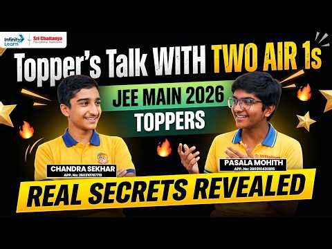 🎙️ Interview with TWO AIR 1s! 🏆 JEE Main 2026 Toppers P. Mohith & Chandra Sekhar Secrets Revealed!