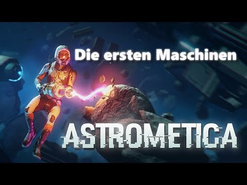 Die ersten Maschinen -3- | Astrometica
