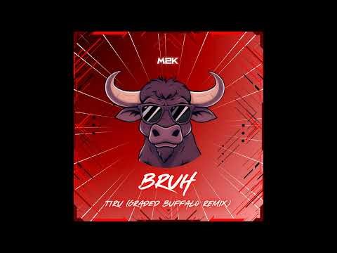 TIRU - BRUH. (Graded Buffalo Remix) | Drumstep | M2K Records Release