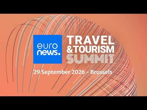 Euronews Travel & Tourism Summit