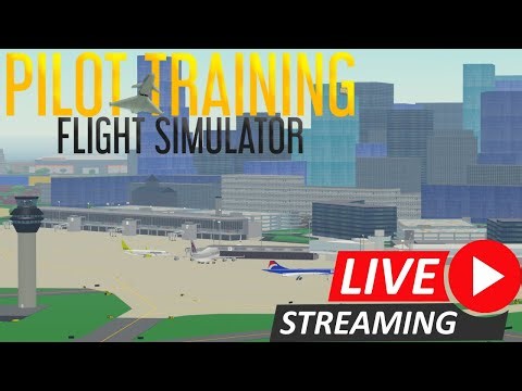 🔴 LIVE - ROBLOX - PILOT TRAINING FLIGHT SIMULATOR! - PLANESPOTTING #planespotting
