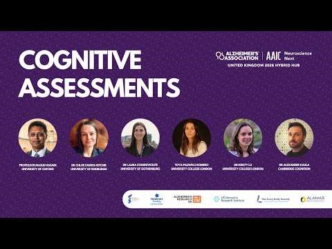 Cognitive Assessments - AAIC Neuroscience Next Manchester