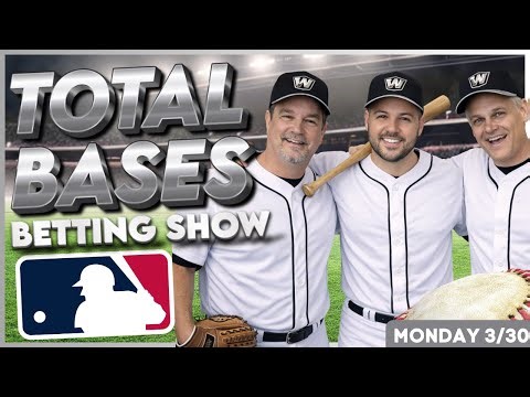 MLB Picks Today ⚾ Monday Betting Preview, Odds & Best Bets | Total Bases 3/30