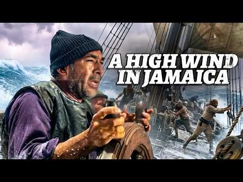 A High Wind In Jamaica (1965) | Anthony Quinn Adventure Movie | English Dubbed